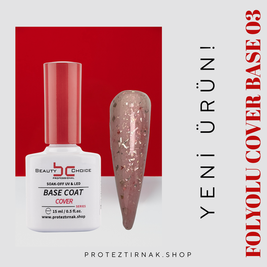 BEAUTY CHOICE FOLYOLU COVER BASE COAT 03